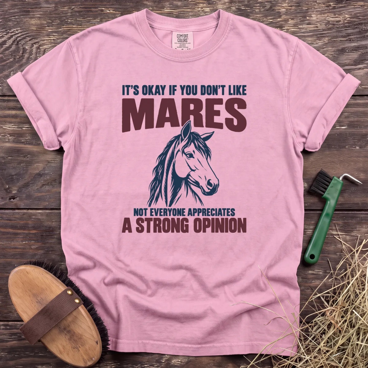 Don't like mares, strong opinion horse graphic T-shirt in Blossom [color: Blossom]