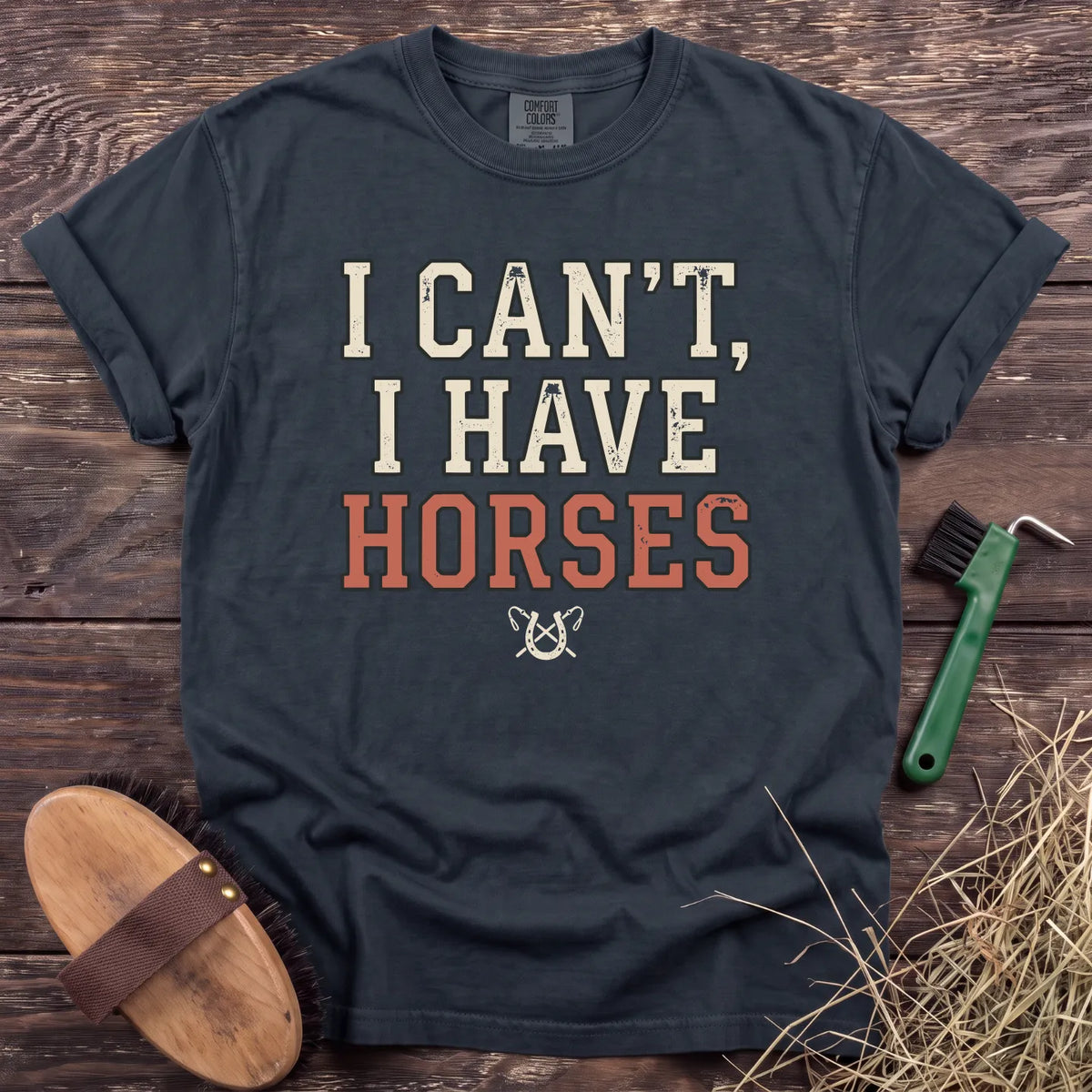 I Can't, I Have Horses T-Shirt in Graphite [color: Graphite]