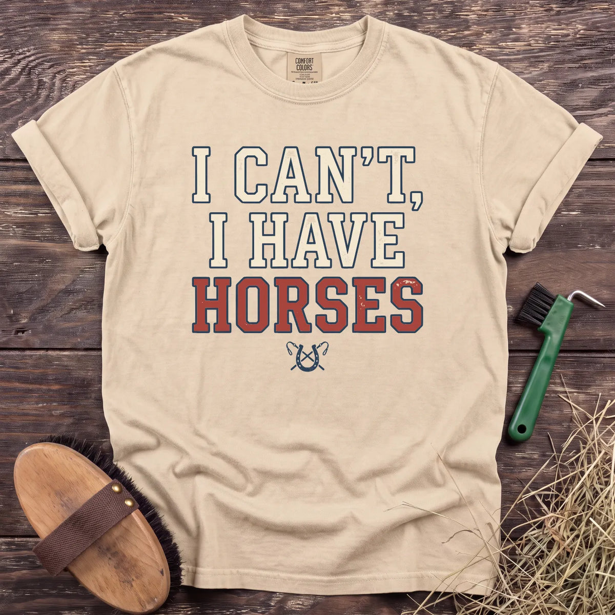 I Can't, I Have Horses T-Shirt in Ivory [color: Ivory]