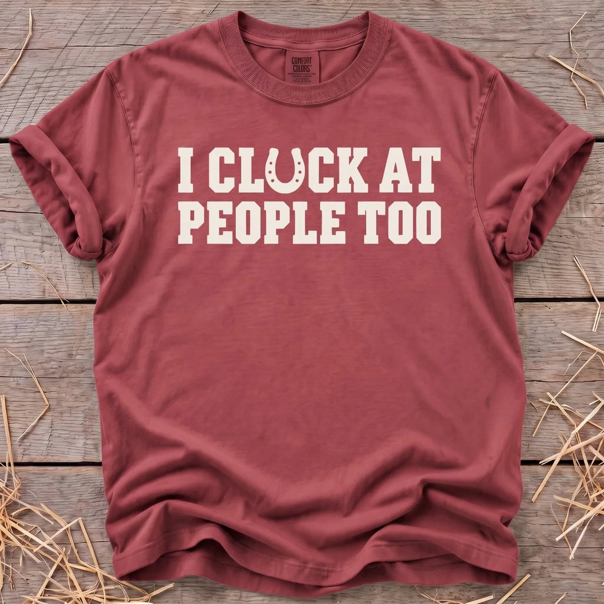 I Cluck at People T-Shirt in Chili [color: Chili]