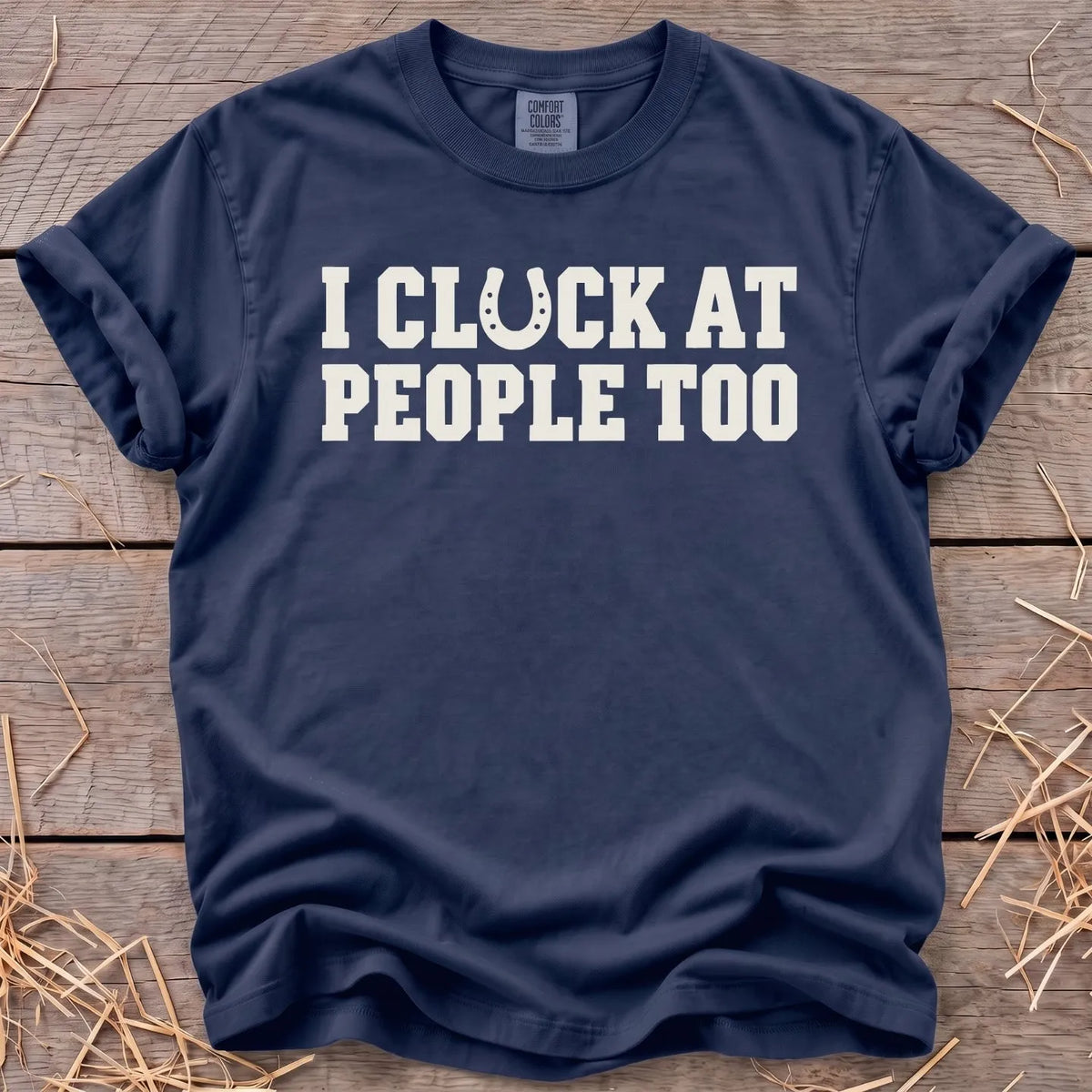 I Cluck at People T-Shirt in Navy [color: Navy]