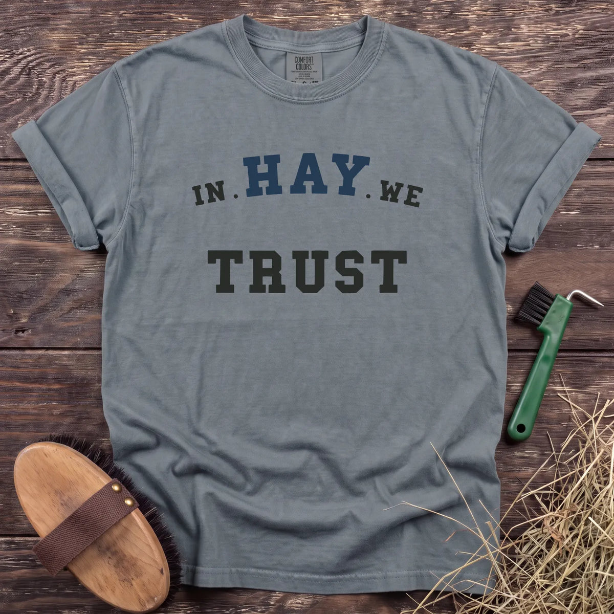 In Hay We Trust T-Shirt in Granite [color: Granite]