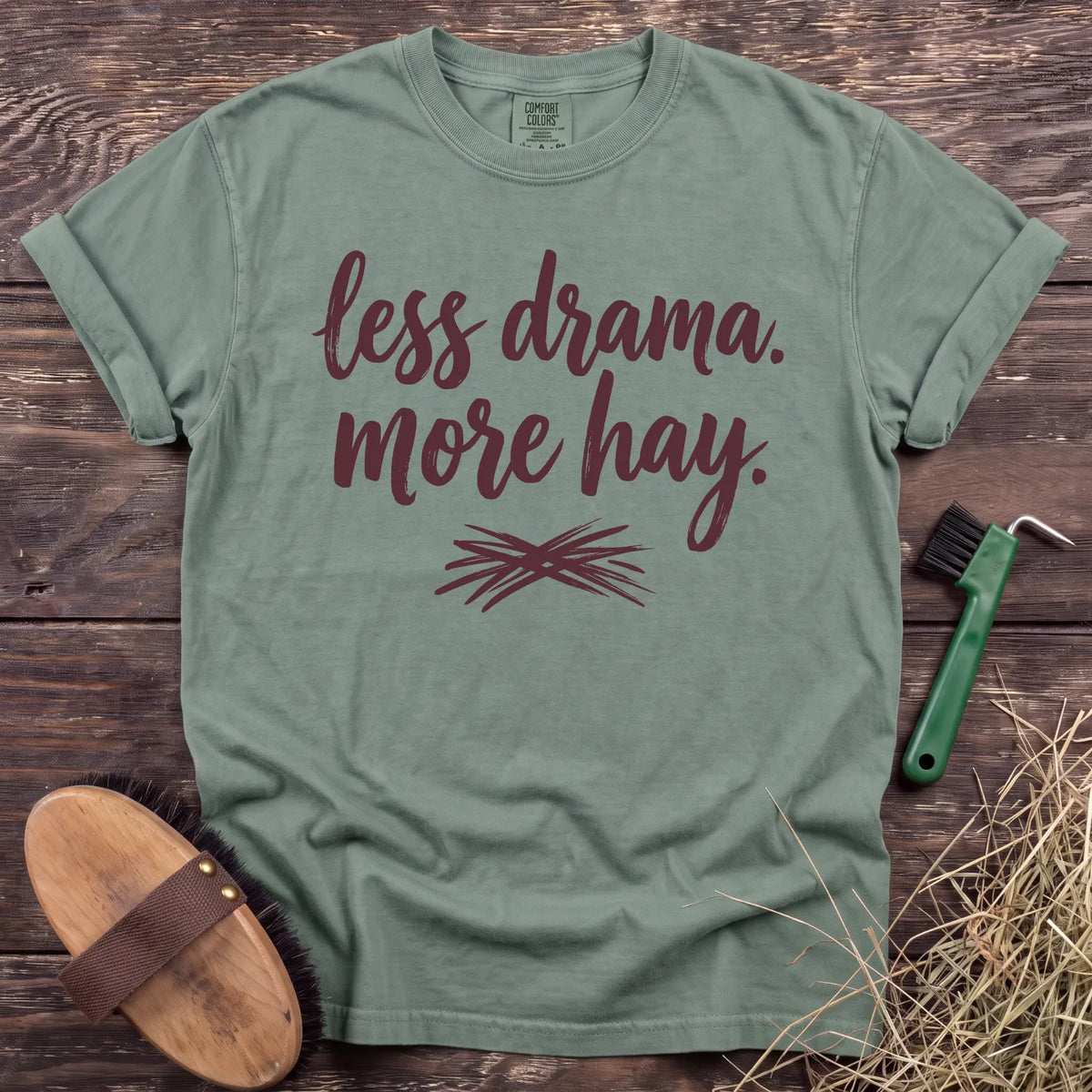 Less Drama More Hay T-Shirt in Bay [color: Bay]