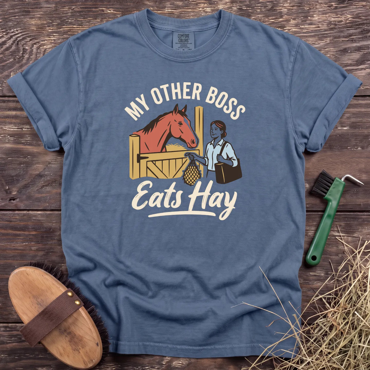 My Boss Eats Hay T-Shirt in Blue Jean [color: Blue Jean]