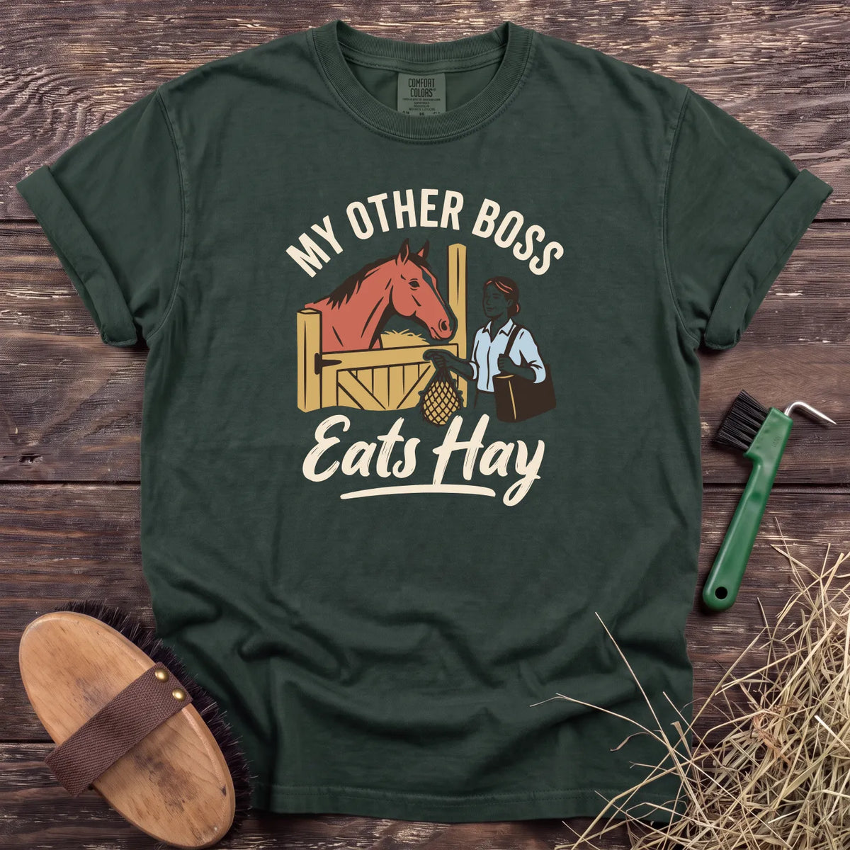 My Boss Eats Hay T-Shirt in Moss [color: Moss]