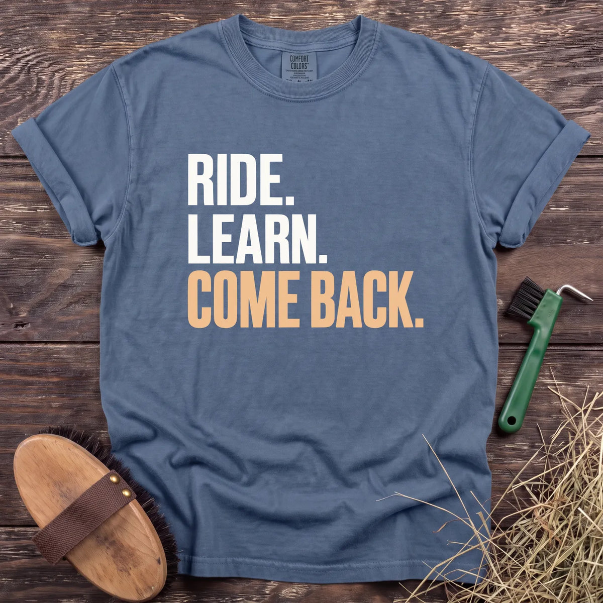 Ride Learn Come Back T-Shirt in Blue Jean [color: Blue Jean]