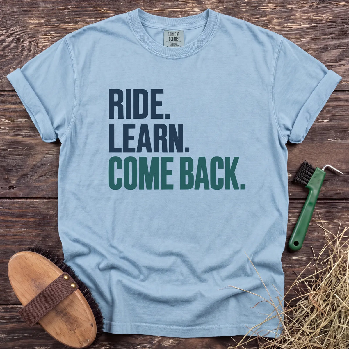 Ride Learn Come Back T-Shirt in Chambray [color: Chambray]