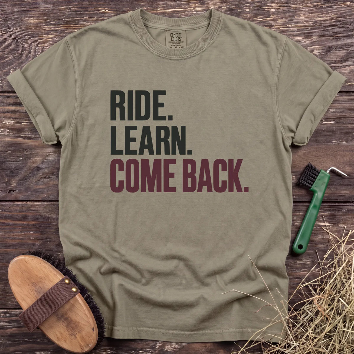 Ride Learn Come Back T-Shirt in Sandstone [color: Sandstone]