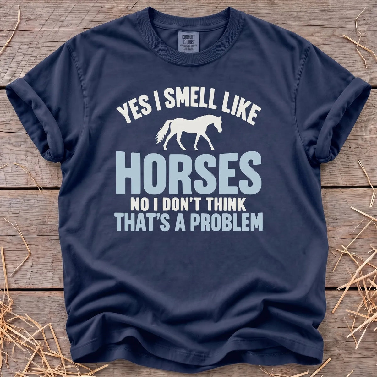 Yes I smell like horses graphic T-shirt in Navy [color: Navy]