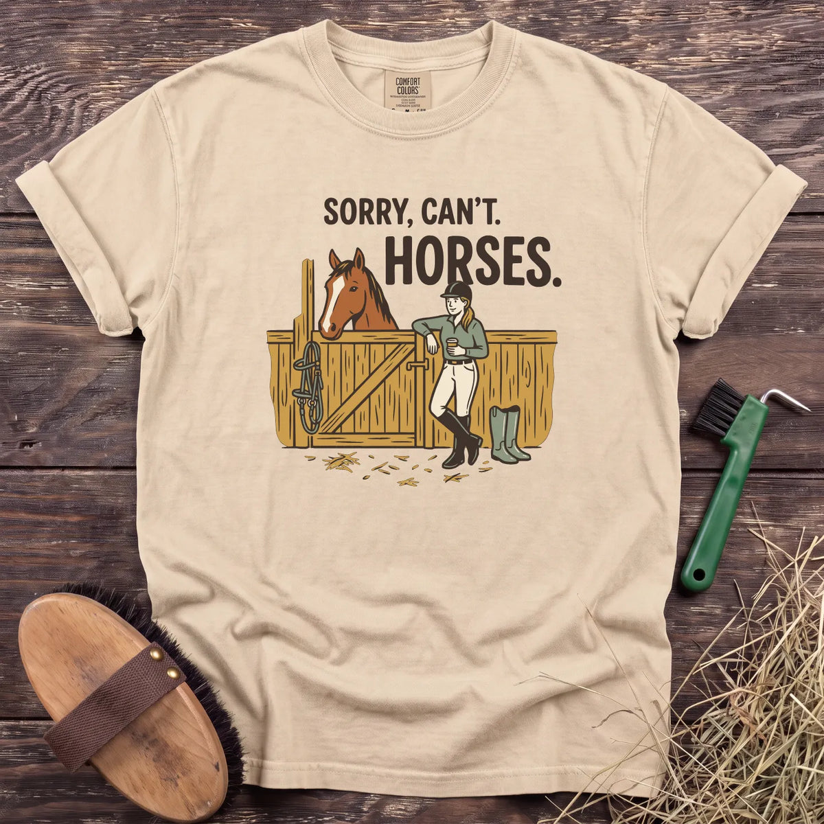 Sorry, Can't. Horses. T-Shirt in Ivory [color: Ivory]