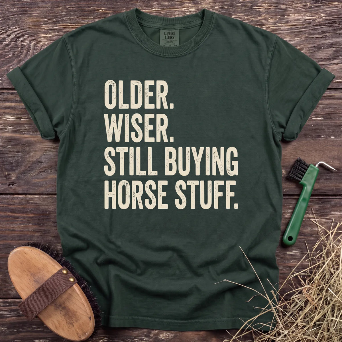 Still Buying Horse Stuff T-Shirt in Moss [color: Moss]
