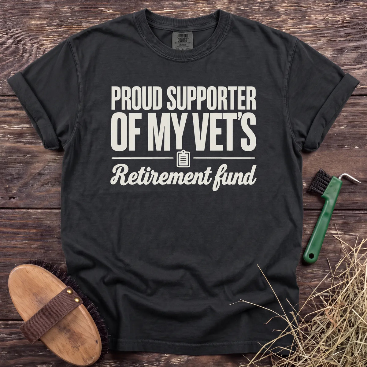 Proud supporter of my vet's retirement fund T-shirt in Black [color: Black]