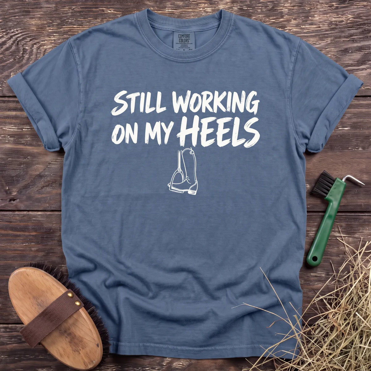 Working on My Heels T-Shirt in Blue Jean [color: Blue Jean]